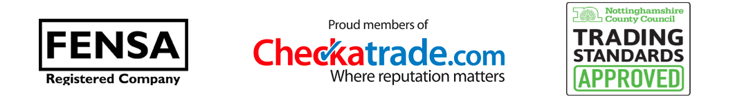We're members of FENSA, CheckTrade.com and Nottinghamshire County Council Trading Standard